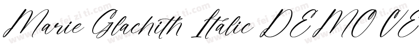 Marie Glachith Italic DEMO VERS Ita字体转换